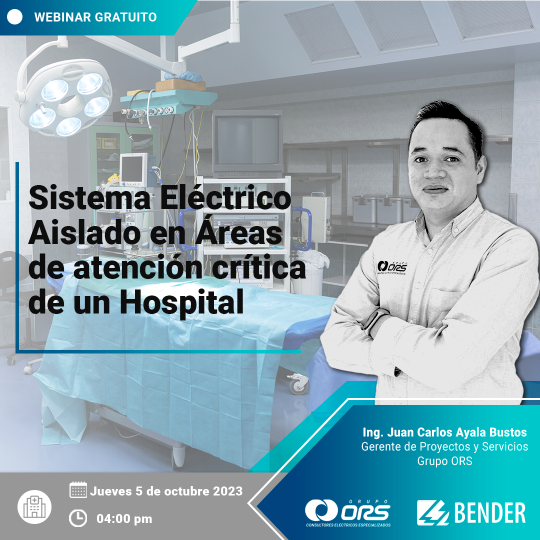 Webinar Sistema Eléctrico Aislado en áreas critica de un hospital. NOM-001-SEDE-2012
