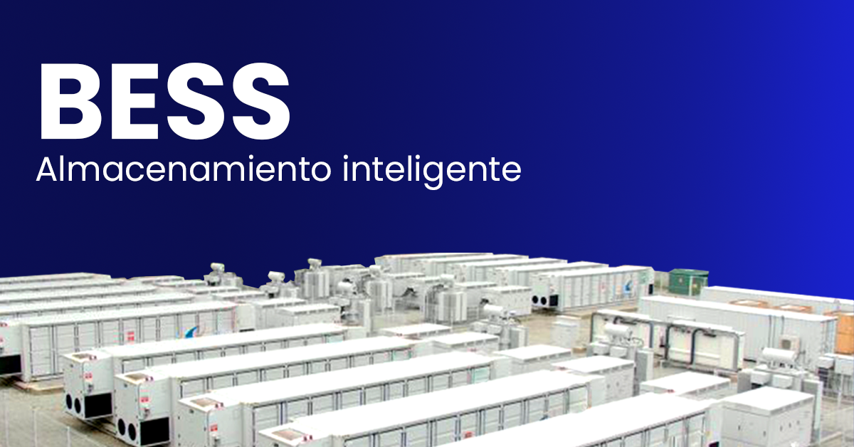 Sistemas de almacenamiento de energía en baterías (BESS)