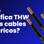 Que significa THW en cables electricos