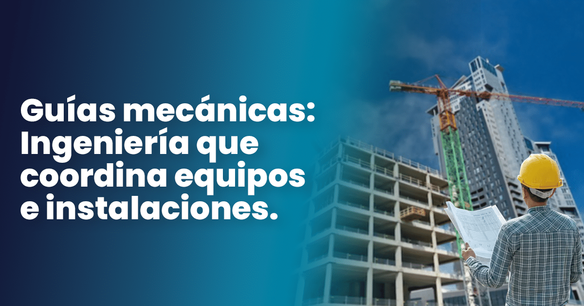 Guias mecanicas para proyectos en hospital
